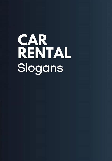 Without great customer service, you can't succeed at any business. 211+ Catchy Car Rental Business Slogans & Taglines | Business slogans, Car rental, Slogan