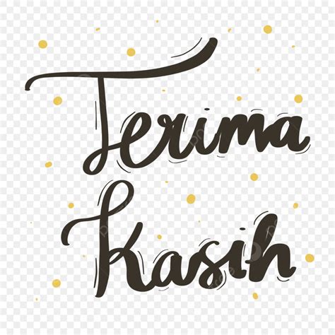 Terima Kasih Png Transparent Terima Kasih Lettering Thank Terima