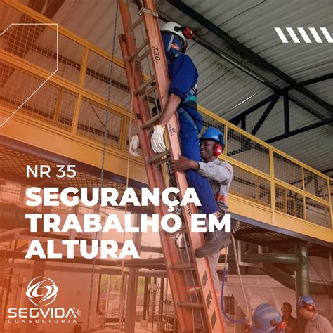 Trabalho Em Altura Nr Segvida