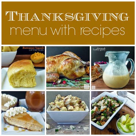 Thanksgiving Dinner Menu And Recipes Life Tastes Good