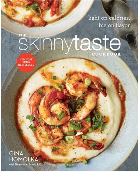 Penguin Random House The Skinnytaste Cookbook Light On Calories Big