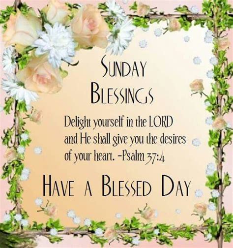 Sunday Blessings Have A Blessed Day Pictures Photos And Images For