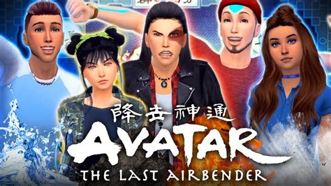 💧☄️🔥🌪avatar The Last Airbender💧☄️🔥🌪 Reimagined In The Sims 4 Youtube