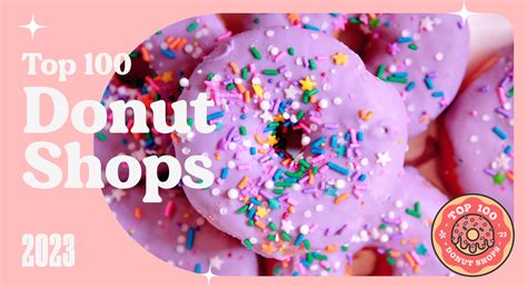 Yelps Top 100 Us Donut Shops 2023 Yelp
