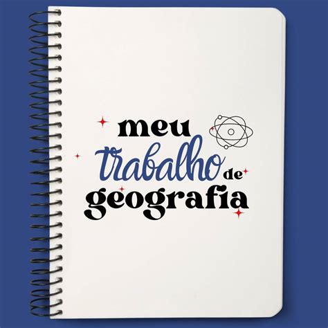 Capas De Trabalho De Geografia Fáceis De Fazer Artesanato Passo A Passo