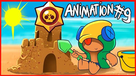 #9 BRAWL STARS ANIMATION - SUMMER HOLIDAY - YouTube