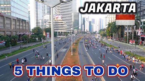 5 Things You Should Not Miss In Jakarta Indonesia Youtube