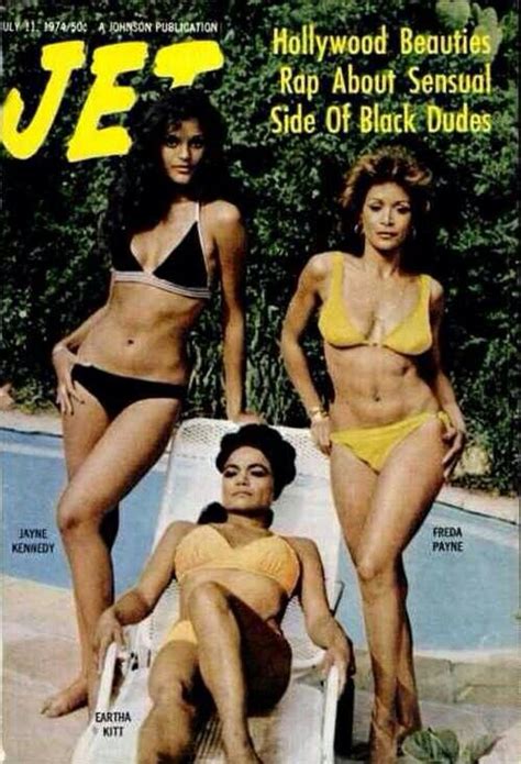 Freda Payne Eartha Kitt And Jayne Kennedy Jet Magazine Vintage