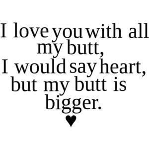 I Love You Funny Quotes For Him Quotesgram