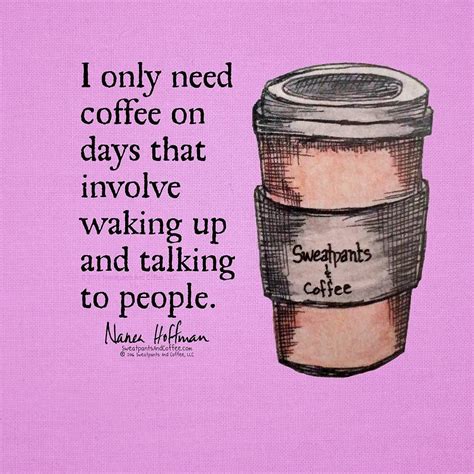 So, unless you want me showing up to work without pants and in a i need coffee… i need more coffe meow!!!!. Days when I need coffee. #coffee #coffeeaddict #coffeelove ...