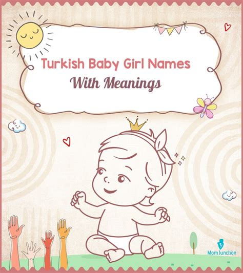 226 Fascinating Turkish Girl Names With Meanings Momjunction