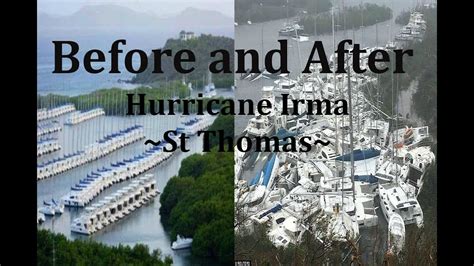Hurricane Irma Before And After Ft St Thomasst Martinvirgin Isles