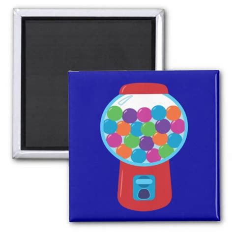 Candy Gumball Machine 2 Inch Square Magnet Zazzle