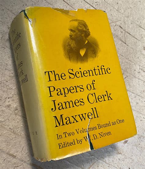 The Scientific Papers Of James Clerk MAxwell By James Clerk Maxwell