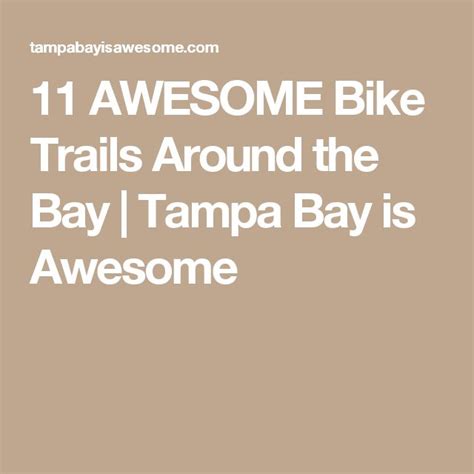 11 awesome bike trails around the bay tampa bay is awesome bike trails trail tampa bay