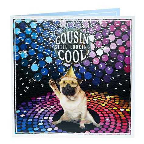We offer free demos on new arrivals so you can review the item before purchase. Buy Birthday Card - Looking Cool Cousin for GBP 0.99 | Card Factory UK