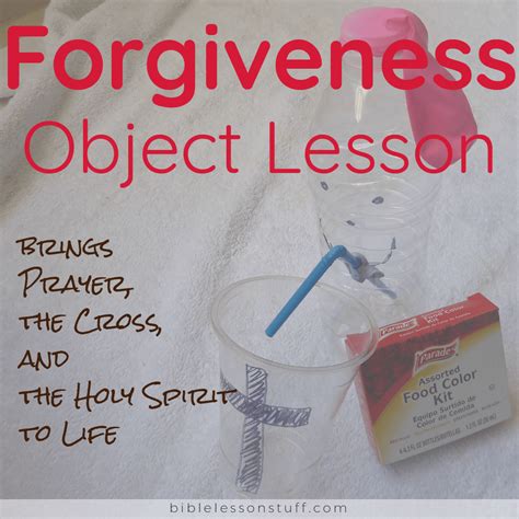 Forgiveness Object Lesson Bible Lesson Stuff