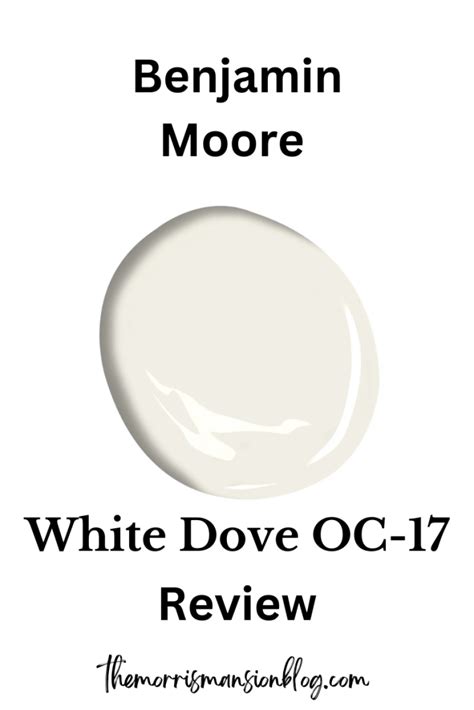 Benjamin Moore White Dove OC 17 Review The Morris Mansion