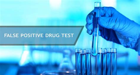false positive drug test what influences the results