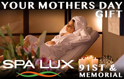 mother s day spa packages tulsa ok spa lux