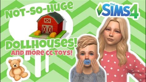 Better Dollhouses And More Toys Sims 4 Cc Finds Youtube