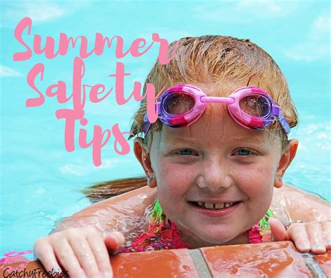 Summer Safety Tips Catchyfreebies