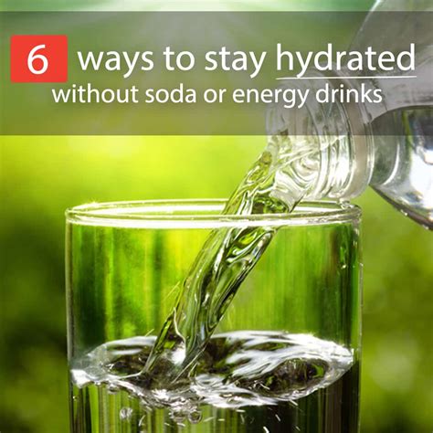 6 Ways To Stay Hydrated Without Soda Or Energy Drinks