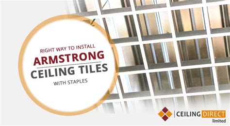 Do you want to start installing ceiling tiles in a particular room in your home? Right Way to Install Armstrong Ceiling Tiles With Staples