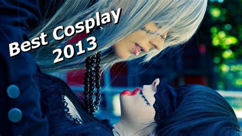 Best Cosplay Pictures Of 2013 Youtube