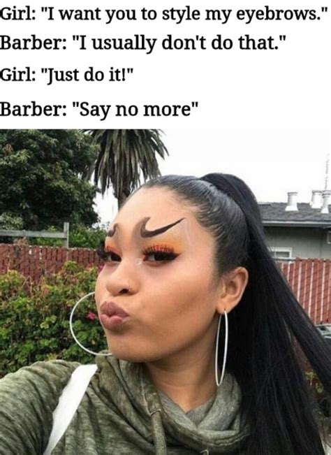 20 Eyebrow Memes That Are Totally On Fleek In 2020 Crazy Eyebrows
