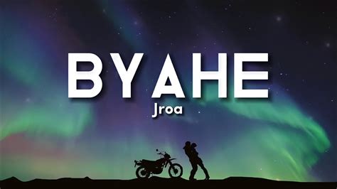 Byahe Jroa Lyrics Video Youtube