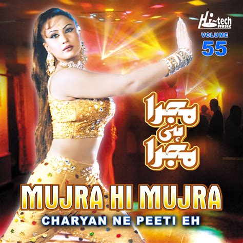 ‎charyan Ne Peeti Eh Mujra Hi Mujra Vol 55 Album By Various Artists Apple Music