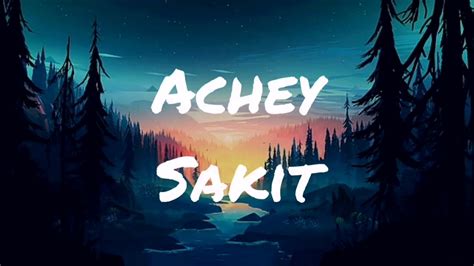 Are you see now top 10 sakit achey music lyric video results on the web. Achey - Sakit (lirik) - YouTube