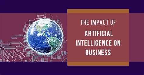 The Impact Of Artificial Intelligence On Business Vt India