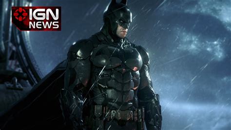 Batman Arkham Knight Delayed Again Ign News Youtube