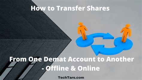 How Can I Transfer My Shares From One Demat Account To Another In 5