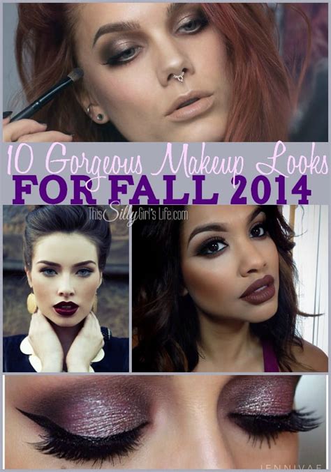 10 Gorgeous Makeup Looks For Fall 2014 This Silly Girls