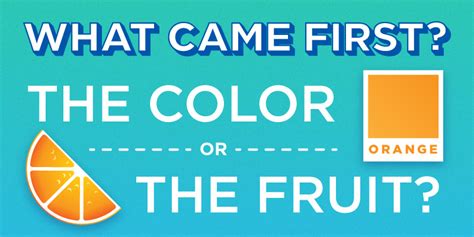 What Came First The Color Orange Or The Fruit Orange Sporcle Blog