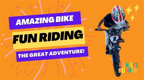 The Best Fun Bike Learning Ride With Hunter Youtube