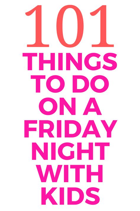 Bored On A Friday Night Here Are 60 Things To Do Artofit
