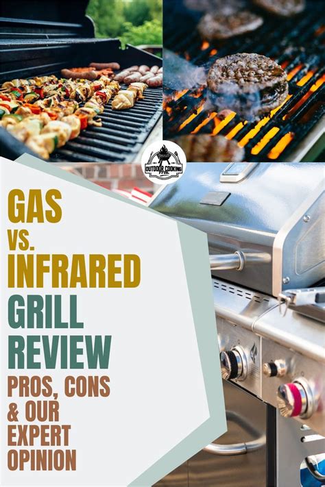 Infrared Grills Vs Gas Grills Everything You Ought To Know In 2021