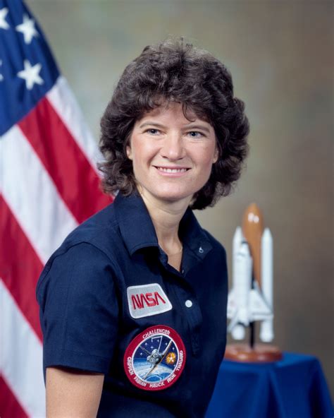 Sally Ride Was The First American Woman In Space Nasa Selected Dr