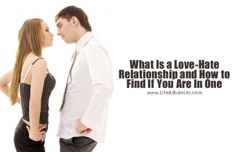 What Is A Love Hate Relationship And 5 Signs You Are In One