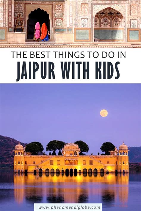 The Best Places To Visit In Jaipur With Kids (By A Local) | Cool places