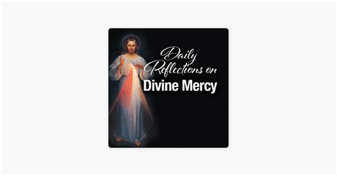 ‎daily Reflections On Divine Mercy On Apple Podcasts