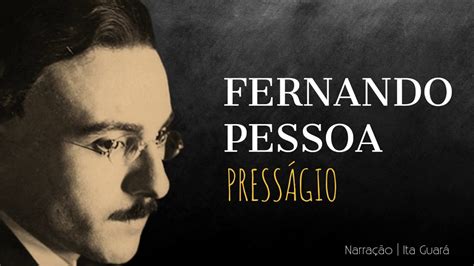 Presságio Poema De Fernando Pessoa Apresentado Por Mundo Dos Poemas