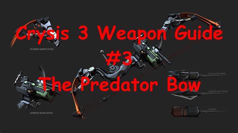 Crysis 3 Weapon Guide 3 The Predator Bow Youtube