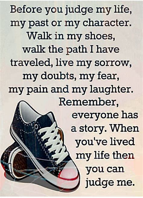 Quote Of The Day Walk In My Shoes Shoes Quotes Before You Judge Me