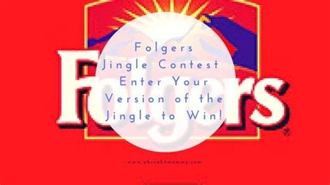 Folgers Jingle Contest| Enter Your Version of the Jingle ...