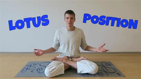 lotus position developing flexibility yoga padmasana sitting position youtube